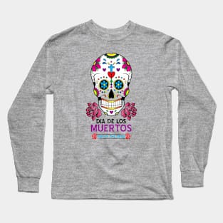 Dia de los Muertos Long Sleeve T-Shirt